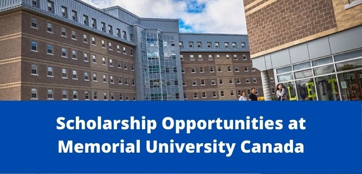 Memorial University Scholarships, Canada-2022