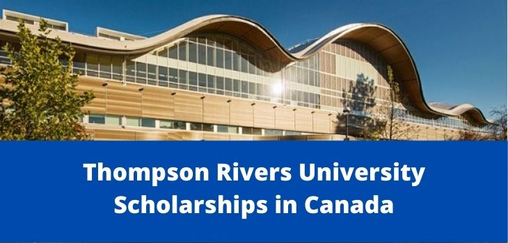Latest Undergraduate TRU Scholarships, Canada-2022