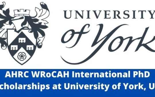 University of York PhD Scholarships, UK-2022