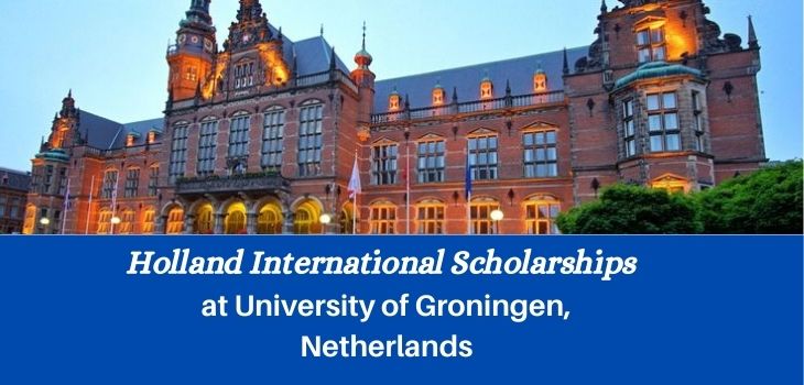 ✅ University of Groningen Masters Scholarships, Netherlands 2022