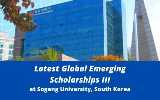 ✅ Latest Undergraduate Sogang University Scholarships, South Korea 2022