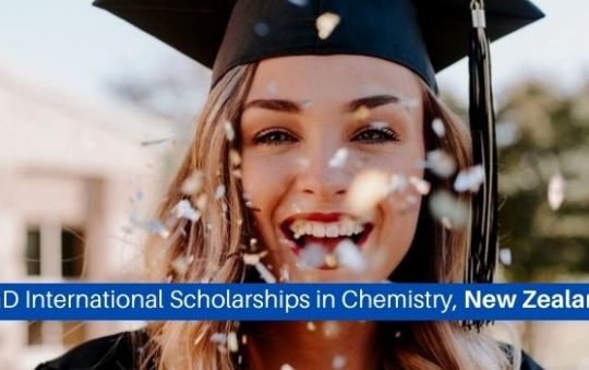 PhD Scholarships in Chemistry, New Zealand-2022