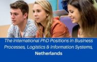 ✅ The International PhD Positions in Business Processes, Logistics & Information Systems, Netherlands