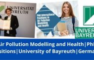 ✅ Air Pollution Modelling and Health | PhD International Positions | University of Bayreuth | Germany | 2022-2023