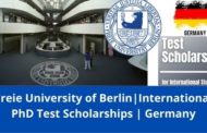 ✅ Freie University of Berlin | International PhD Test Scholarships | Germany | 2022-2023