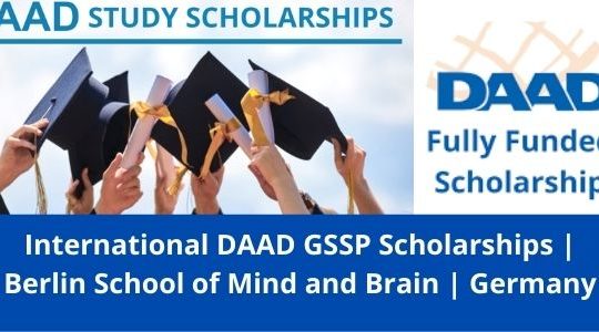 ✅ International DAAD GSSP Scholarships | Berlin School of Mind and Brain | Germany | 2022-2023