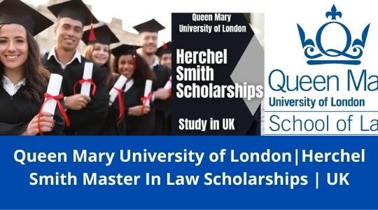 Herchel Smith Masters In Law Scholarships, UK-2022