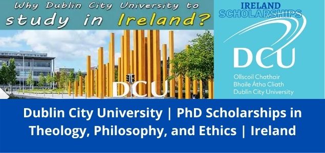 Dublin City University PhD Scholarship,Ireland-2022